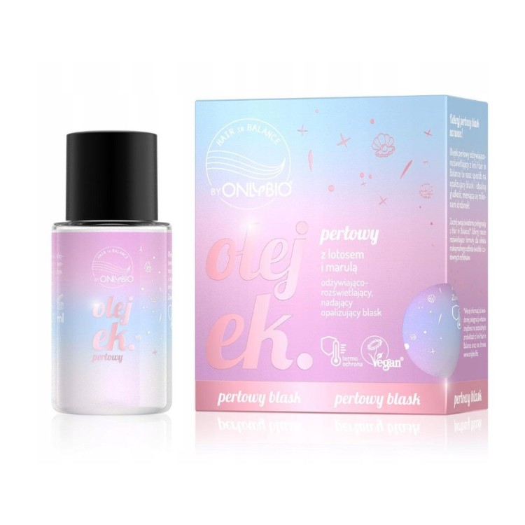 ONLYBIO HAIR IN BALANCE perłowy Olejek do włosów z efektem opalizującego rozświetlenia 20 ml