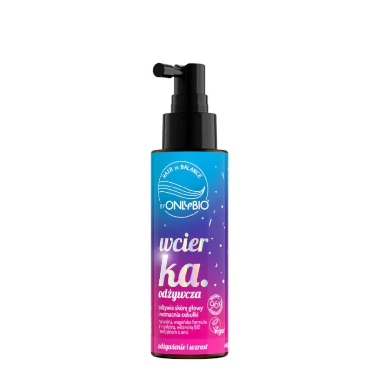 ONLYBIO HAIR IN BALANCE WCIERKA ODŻYWCZA DO WŁOSÓW 100ML ONLYBIO HAIR IN BALANCE WCIERKA ODŻYWCZA DO WŁOSÓW 100ML